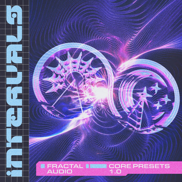 INTERVALS FRACTAL AUDIO CORE PRESETS 1.0 · Intervals